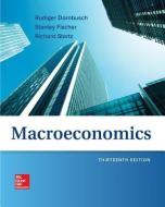 Macroeconomics di Rudiger Dornbusch, Stanley Fischer, Richard Startz edito da McGraw-Hill Education
