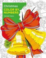 Christmas Color by Numbers di Georgie Fearns edito da SIRIUS ENTERTAINMENT