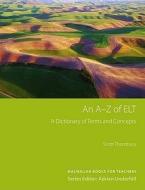 An A To Z Of Elt di Scott Thornbury edito da Macmillan Education