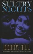 Sultry Nights di Donna Hill edito da Thorndike Press
