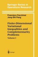 Finite-Dimensional Variational Inequalities and Complementarity Problems di Francisco Facchinei, Jong-Shi Pang edito da Springer New York