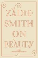 On Beauty di Zadie Smith edito da Penguin Press