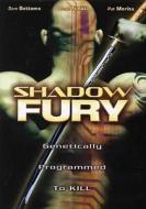 Shadow Fury edito da Lions Gate Home Entertainment
