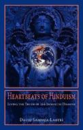 Heartbeats Of Hinduism di David Samnga-Lastri edito da Sophia Perennis Et Universalis