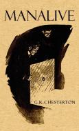Manalive di Gilbert Keith Chesterton edito da Suzeteo Enterprises