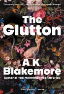 The Glutton di A K Blakemore edito da Scribner Book Company
