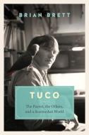 Tuco and the Scattershot World di Brian Brett edito da Greystone Books,Canada
