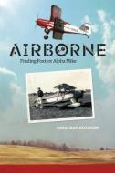 Airborne di Jonathan Rotondo edito da Goose Lane Editions