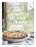 The Little Island Bake Shop di Jana Roerick edito da Figure 1 Publishing