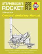 Stephenson's Rocket Manual di Richard Gibbon edito da Haynes Publishing Group