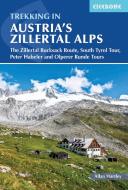 Trekking In Austria's Zillertal Alps di Allan Hartley edito da Cicerone Press