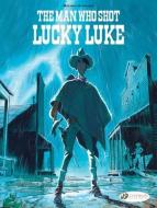 The Man Who Shot Lucky Luke di Matthieu Bonhomme edito da CINEBOOK LTD