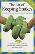 The Art Of Keeping Snakes di Philippe De Vosjoli edito da Advanced Vivarium Systems Inc.,u.s.
