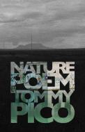Nature Poem di Tommy Pico edito da TIN HOUSE BOOKS
