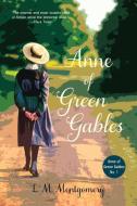 Anne of Green Gables (Warbler Classics Annotated Edition) di L. M. Montgomery edito da Warbler Classics