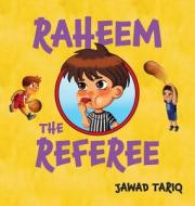 Raheem the Referee di Jawad Tariq, Tbd edito da Raheems Adventures