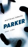 Parker di Matthias Göritz edito da Beck C. H.