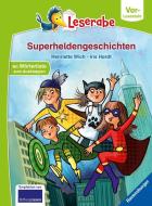 Superheldengeschichten - Leserabe ab Vorschule - Erstlesebuch für Kinder ab 5 Jahren di Henriette Wich edito da Ravensburger Verlag