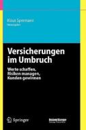 Versicherungen Im Umbruch edito da Springer-verlag Berlin And Heidelberg Gmbh & Co. Kg