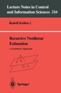 Recursive Nonlinear Estimation di R. Kulhavy edito da Springer-Verlag GmbH