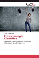 Epistemología Científica di Carlos Y Valenzuela edito da EAE