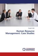 Human Resource Management: Case Studies di Wageeh Nafei edito da LAP Lambert Academic Publishing