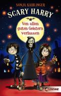 Scary Harry - Von allen guten Geistern verlassen di Sonja Kaiblinger edito da Loewe Verlag GmbH