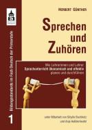 Sprechen und Zuhören di Herbert Günther edito da Schneider Verlag GmbH