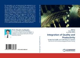 Integration of Quality and Productivity di AKIF ALI, Talha Liaquat, M. Usman Aslam edito da LAP Lambert Acad. Publ.