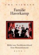 Familie Haverkamp di Uwe Niemann edito da Books On Demand