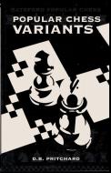Popular Chess Variants di David B Pritchard edito da Ishi Press