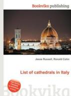 List Of Cathedrals In Italy edito da Book On Demand Ltd.