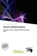 Acacia Melanoxylon edito da Dicho