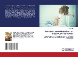 Aesthetic considerations of Body Consciousness di Okubo Miki edito da LAP Lambert Academic Publishing