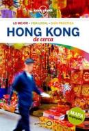 Lonely Planet Hong Kong de Cerca di Lonely Planet, Piera Chen, Emily Matchar edito da LONELY PLANET PUB