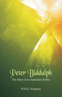 Peter Biddulph di W. H. G. Kingston edito da Alpha Editions