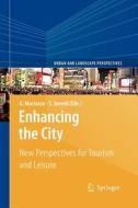 Enhancing the City. edito da Springer Netherlands
