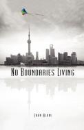 No Boundaries Living di Eran Aloni edito da Contento Now