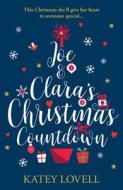 Joe and Clara's Christmas Countdown di Katey Lovell edito da HarperCollins Publishers