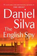 The English Spy di Daniel Silva edito da Harper
