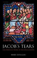 Jacob's Tears di Mary Douglas edito da OUP Oxford