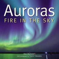 Auroras di Dan Bortolotti edito da Firefly Books Ltd