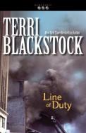 Line of Duty di Terri Blackstock edito da Zondervan