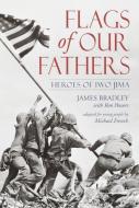 Flags of Our Fathers di James Bradley edito da Random House USA Inc