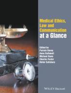 Medical Ethics, Law and Communication at a Glance di P Davey edito da John Wiley & Sons Inc