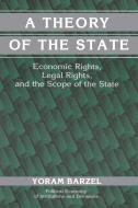 A Theory of the State di Yoram Barzel edito da Cambridge University Press