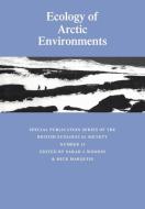 Ecology of Arctic Environments edito da Cambridge University Press