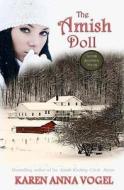 The Amish Doll: Amish Knitting Novel di Karen Anna Vogel edito da Lamb Books