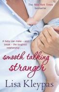 Smooth-talking Stranger di Lisa Kleypas edito da Little, Brown Book Group
