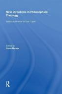 New Directions in Philosophical Theology edito da Taylor & Francis Inc
